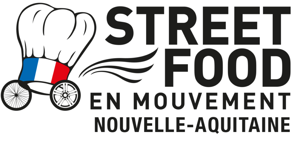 street food en mouvement nouvelle aquitaine